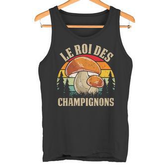 Le Roi Des Champignons Cèpes Drôle Champignon Débardeur e - Cadeauxyz