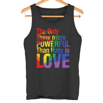 Lo Único Más Poderoso Que El Odio Es El Amor Orgullo Lgbtq Camiseta sin mangas - Regaloses