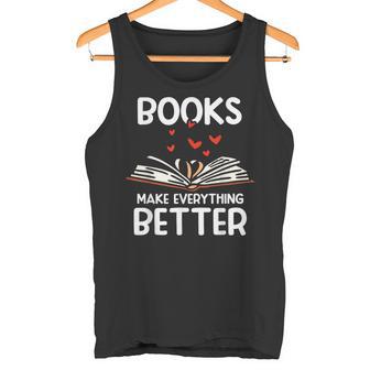 Los Libros Lo Mejoran Todo Leer Lector Reserve Lectura Camiseta sin mangas - Regaloses