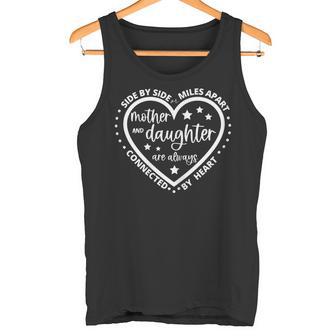Miles Apart Madre Hijaiempre Conectada De Corazón Camiseta sin mangas - Regaloses