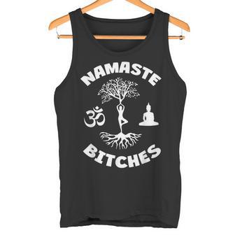 Namaste Bitches Yoga Bouddha Méditation Débardeur e - Cadeauxyz