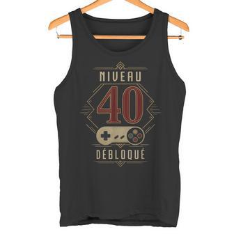 Niveau 40 Débloqué Gamer Cadeau Anniversaire Humour Homme Débardeur e - Cadeauxyz