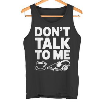 No Me Hables Camiseta sin mangas - Regaloses