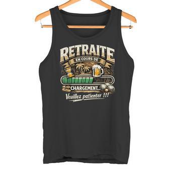 Retraite En Cours De Chargement Cadeau Homme Humour Pétanque Débardeur e - Cadeauxyz