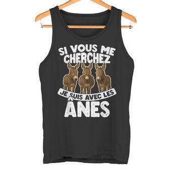 Sious Me Cherchez Jeuis Avec Les Ânes Débardeur e - Cadeauxyz