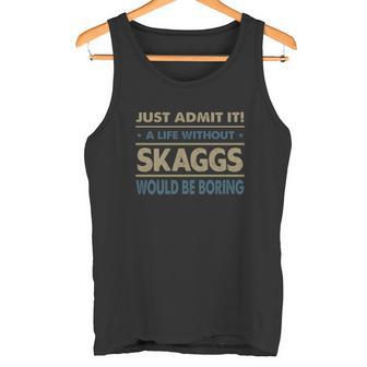 SKAGGS Shirt The Perfect Name Tank Top | Seseable UK