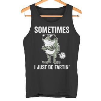 Sometimes I Just Be Fartin Esilarante Ranaintage Anfibio Canotta - Novitaregali