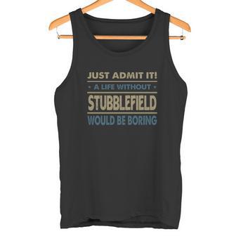 STUBBLEFIELD Shirt The Perfect Name Tank Top | Seseable UK