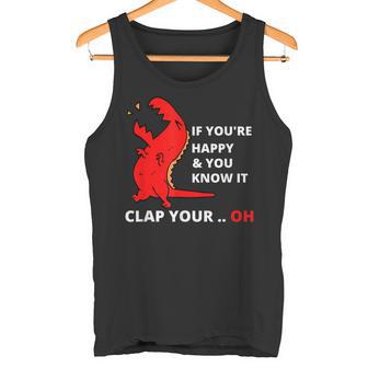 T Rexi Eres Feliz Yabes Que Aplaude Tu Oh Divertido Camiseta sin mangas - Regaloses