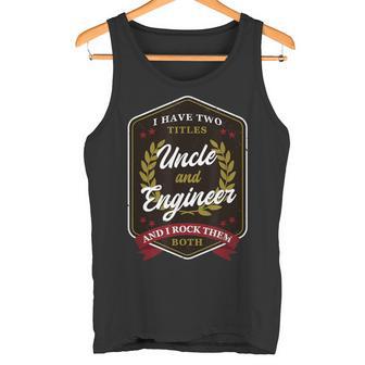 Tengo Dos Títulos Tío Ingeniero Constructor Camiseta sin mangas - Regaloses