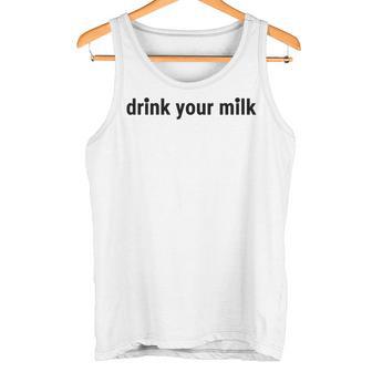 Bebe Tu Leche Divertido Lema Humorístico De Declaraciónarcástica Camiseta sin mangas - Regaloses