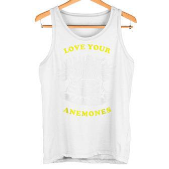 Love Your Anemones Humoristique Motif Anémone De Mer Débardeur e - Cadeauxyz