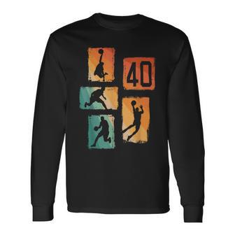 40 Cumpleaños Hombres Baloncesto Jugador De Baloncesto 40 Años Camiseta de manga larga - Regaloses