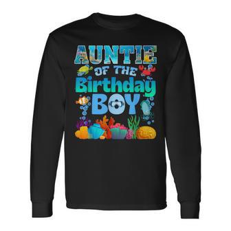 Auntie Of The Birthday Boy Aquarium Sea Animals Matching Long Sleeve T-Shirt | Seseable UK