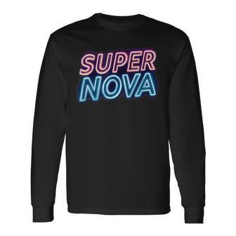 Awesome Supernova Colors Costume Long Sleeve T-Shirt - Thegiftio UK