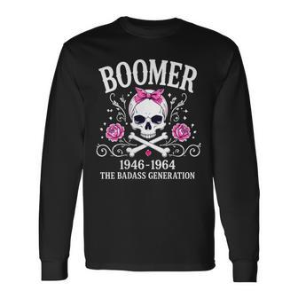 The Badass Generation Before All You Sissies Were Born Long Sleeve T-Shirt - Thegiftio UK
