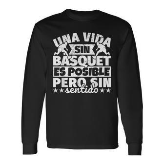 Básquet Baloncesto Regalo Divertido Unaidain Básquet Bal Camiseta de manga larga - Regaloses