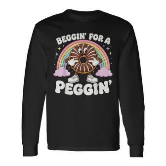 Beggin For A Peggin Long Sleeve T-Shirt - Thegiftio UK