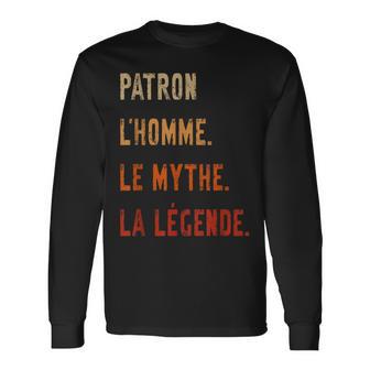 Cadeau Collègues Travail Patron L'homme Le Mythe La Légende T-shirt à manches longues - Cadeauxyz