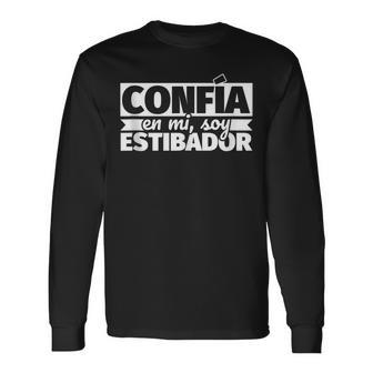 Confía En Mioy Estibador In Mangas Camiseta de manga larga - Regaloses