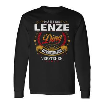 Das Ist Ein Lenze Ding Das Würdest Du Nicht Verstehen Lenze Name T-shirt met lange mouwen - Seseable