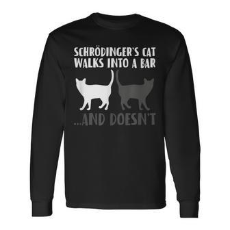 Física Cuántica El Gato Dechrödinger Entra En Un Bar Camiseta de manga larga - Regaloses