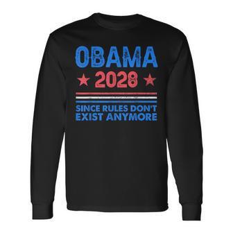 Obama 2028 Since Rules Don't Exist Anymore Satire Long Sleeve T-Shirt | Seseable UK