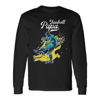 Fussballer Fussball Papaateratertag Geburtstag Fußball Langarmshirts - Geschenkecke