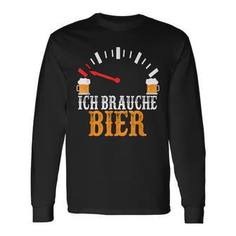 Ich Brauche Bier Lustiges Trink Für Trinkabende Langarmshirts - Geschenkecke