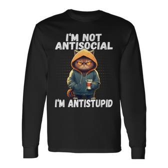 I'm Not Antisocial I'm Antistupid Cat Gatoarcástico Camiseta de manga larga - Regaloses