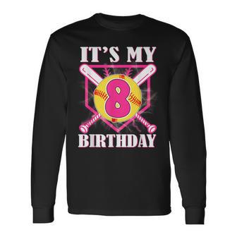 It's My 8Th Birthday 8 Year Old Birthday Softball Player Long Sleeve T-Shirt - Thegiftio UK