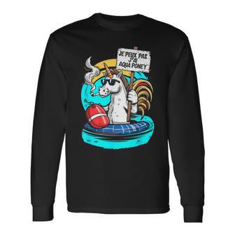 Je Peux Pas J'ai Aquaponey Humour Licorne Coloré Drôle T-shirt à manches longues - Cadeauxyz