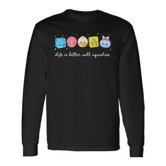 Life Is Better With Squishies Cute Food Squishies N Kids Long Sleeve T-Shirt - Thegiftio UK
