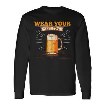 Lleva Tu Abrigo De Cerveza Con El Diseño Más Divertido In Mangas Camiseta de manga larga - Regaloses