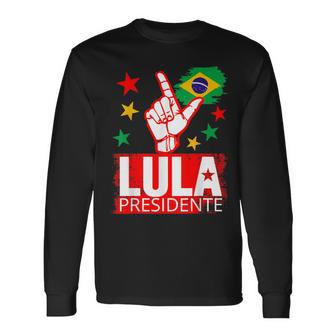 Lula Presidente Brasil Lula Brasil Presidente Camiseta de manga larga - Regaloses