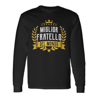 Miglior Fratello Del Mondouper Regalo Festa Del Papà Maglietta a maniche lunghe - Novitaregali