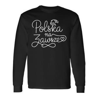 Polonia Es Paraiempre Arte De Línea De Corazón Patriótico Polaco Camiseta de manga larga - Regaloses