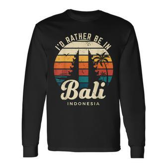 Prefiero Estar En Bali Indonesia Camiseta de manga larga - Regaloses