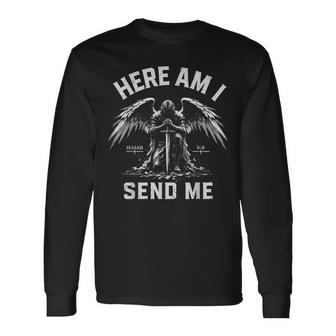 Here Am I Send Me Isaiah 6 Long Sleeve T-Shirt - Thegiftio UK