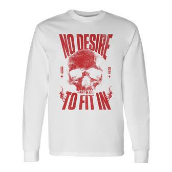 Aucune Envie De Rentrer Dans Le Crâne T-shirt à manches longues - Cadeauxyz