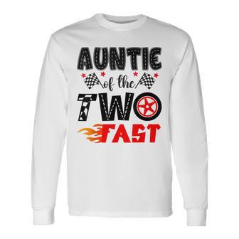 Auntie Of The Two Fast 2Nd Birthday Boy Racing Car Long Sleeve T-Shirt | Seseable UK