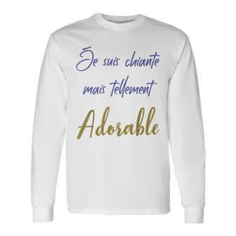 Jeuis Chiante Mais Tellement Adorable Drôle T-shirt à manches longues - Cadeauxyz