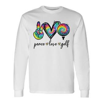 Peace Love Golf Tie Dye Golf Lovers Long Sleeve T-Shirt - Thegiftio UK