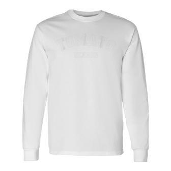 Tomato Season Tomato Gardening Vegetables Farmer Farm Long Sleeve T-Shirt - Thegiftio UK