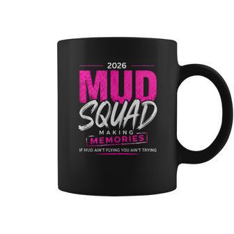 2026 Mud Run Squad Princess Mudding Team Mudrun Matching Coffee Mug | Seseable UK
