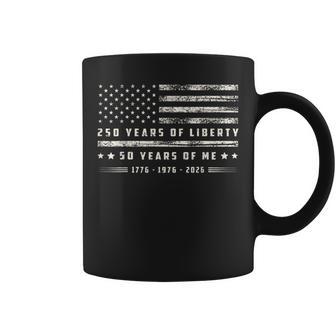 250 Years Of Liberty 50 Years Of Me 1776 1976 2026 Us Flag Coffee Mug - Thegiftio UK