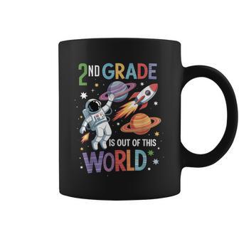 2Nd Grade Is Out Of This World Space Teacher Back To School Coffee Mug - Thegiftio UK