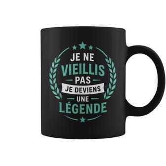 Anniversaire Je Neieillis Pas Je Deviens Une Légende Tasse - Cadeauxyz