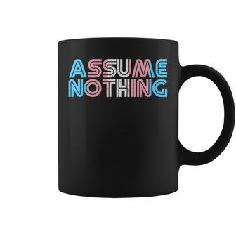 Asume Nada Bandera Trans Colores Trans Orgullo Derechos Amor Taza de café - Regaloses