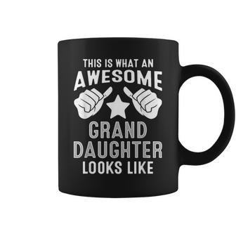 This Is What An Awesome Granddaughter Looks Like Coffee Mug - Thegiftio UK